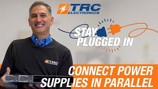 Stay Plugged In: Connecting Power Supplies in Parallel