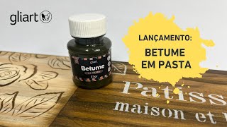 LANÇAMENTO: Betume em Pasta