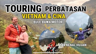 BUTUH PERJUANGAN BERJAM-JAM KE PERBATASAN VIETNAM DAN CINA