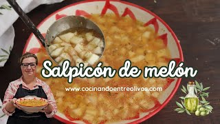 Salpicón de Melón | Receta Tradicional de Jaén | Refrescante y Fácil de Hacer