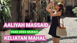 AALIYAH MASSAID PAKAI DRES MURAH KELIATAN MAHAL //ELEGAN