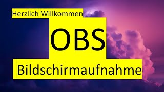 Bildschirm aufnehmen mit OBS Studio Tutorial um auch Fortnite Videos aufzunehmen