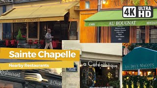 Restaurants near Sainte Chapelle | Paris Travel Guide 4K HD Video