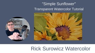 "Easy Sunflower"  Watercolor Demonstration