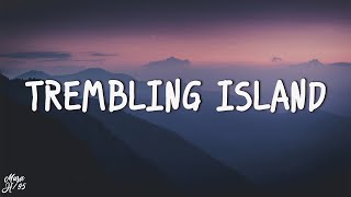 Carpetman & Theo Remme - Trembling Island (Lyrics)