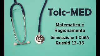 Tolc-MED, Simulazione 1, Analisi dei Quesiti di Ragionamento e Matematica (6)