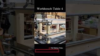 Workbench Table_04 #shorts