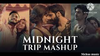 MIDNIGHT TRIP MUSHUP || LOFI SONG || (SOLWED+REVERB) || NICKUS MUSIC ||