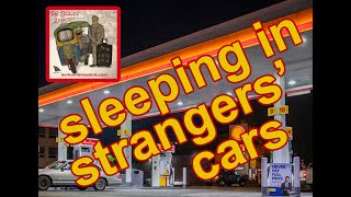 Sleeping in strangers' cars from The Travel Addict podcast