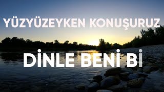 Yüzyüzeyken Konuşuruz - Dinle Beni Bi' | послушай меня! (Rusça Şarkı Sözleri) #YüzyüzeykenKonuşuruz