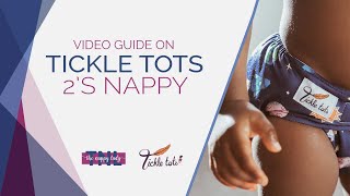 Tickle Tots 2's Nappy Video Guide - The Nappy Lady