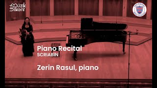 Zerin Rasul Piano Recital 6/12/23 - Second Half