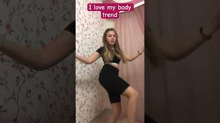 I love my body trend #ilovemybody #trend #fyp  #dance #trending #dancevideo #love #shorts #foryou