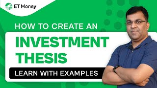 How To Create An Investment Thesis? | ET Money