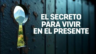 Eckhart Tolle | CÓMO DEJAR de VIVIR EN EL PASADO y en el FUTURO!