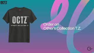 OCTZ || T-shirt || Other's Collection T.Z.