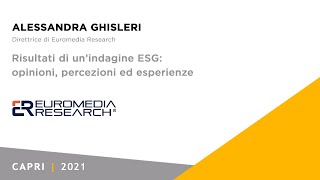 Alessandra Ghisleri | Risultati di un’indagine ESG: opinioni, percezioni ed esperienze