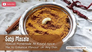 Sabji Masala | Special Homemade All Round Spice Mix to Enhance Flavor of Any Dish