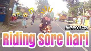 Riding sore hari #sowan |BDB |2020