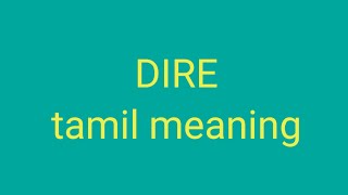 DIRE tamil meaning/sasikumar