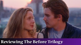 The Before Trilogy - Charlie's Movie Reviews