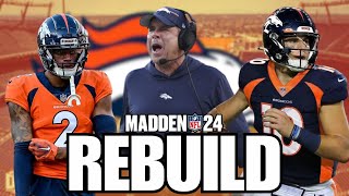 Rebuilding the Denver Broncos in Madden 24: Bo Nix Super Bowl QB?