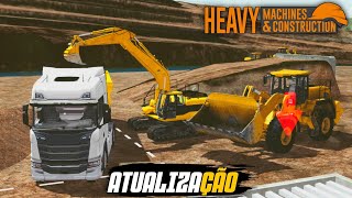 SAIU ATUALIZAÇÃO! NOVOS CENÁRIOS, MAQUINAS E TRABALHOS, HEAVY MACHINES E CONSTRUCTION.