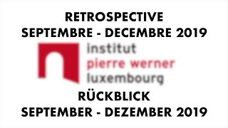 Rückblick / Rétrospective 09/2019 - 12/2019 | Institut Pierre Werner