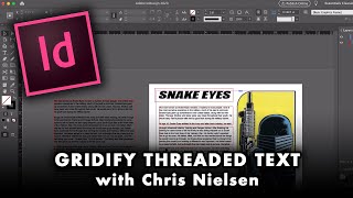 How to Gridify and Thread Text Frames in InDesign