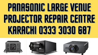 Panasonic projector repair centre Karachi