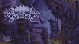 Wraithfyre - Echoes of a Forgotten Dream | Black Metal (from "Of Fell Peaks and Haunted Chasms")