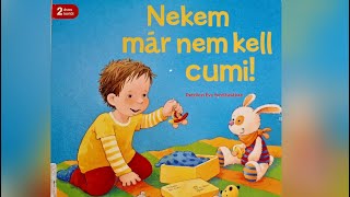 Nekem már nem kell cumi | Varázslatos mesék