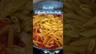 One-Pot Leftover Chicken Pasta - great midweek meal