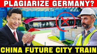 Plagiarized From Germany? Sky Trains For China's Futuristic Cities | Germany Is Mad