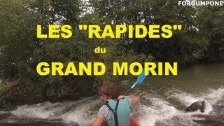 Canoe/Kayak:les "rapides" du Grand Morin.