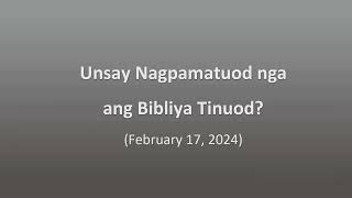 Unsay Nagpamatuod nga ang Bibliya Tinuod?  #bibletalk #jehovahswitnesses #youtube