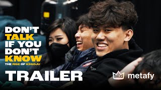 DTIYDK: The Rise of k3soju | Official Trailer | Presented by @TryMetafy