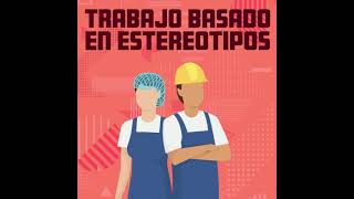 La discriminación laboral tiene muchas caras