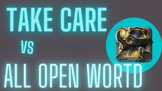 TAKE CARE VS ALL (FVL,ONGODS,XARCH) OPENWORLD