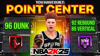 THE 6'10 DEMIGOD POINT CENTER BUILD IS BACK IN NBA 2K25!