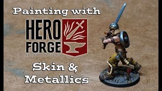 Painting Heroforge 5 : Skintones and Metallics