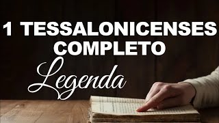 BÍBLIA 1 TESSALONICENSES COMPLETO LEGENDA