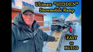 A Snowmobile "Hidden Ramp" system that's simple, cheap, fun to build, and it works!!