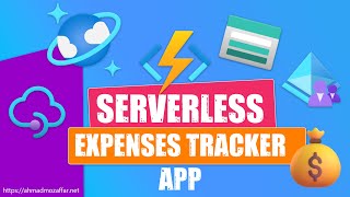 04 AK Expenses Tracker | Installing Development Tools for Azure Serverless Development