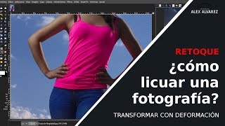 🔥🔥 ¿Cómo ADELGAZAR 😱👉🤰😍 en una FOTOGRAFÍA fácil ? | TUTORIAL de EDICIÓN | by Alex Alvarez