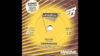 Dedringer - Maxine