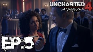 Uncharted 4: A Thief's End #5 - Party Crashes