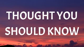 Morgan Wallen - Thought You Should Know (Lyrics)