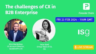 The challenges of CX in B2B Enterprise