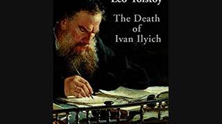 The Death of Ivan Ilyich (Free Audiobook) by Leo Tolstoy